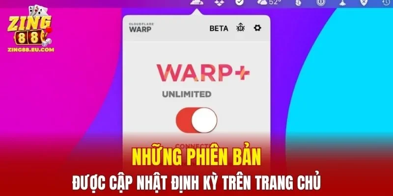 Những phiên bản được cập nhật định kỳ trên trang chủ